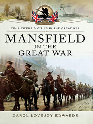 cover image of Mansfield in the Great War